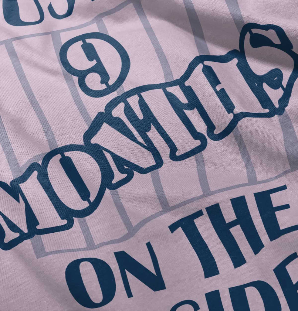 9 Months On The Inside Infant Toddler T Shirt-Direct To Garment Print-Brisco Baby