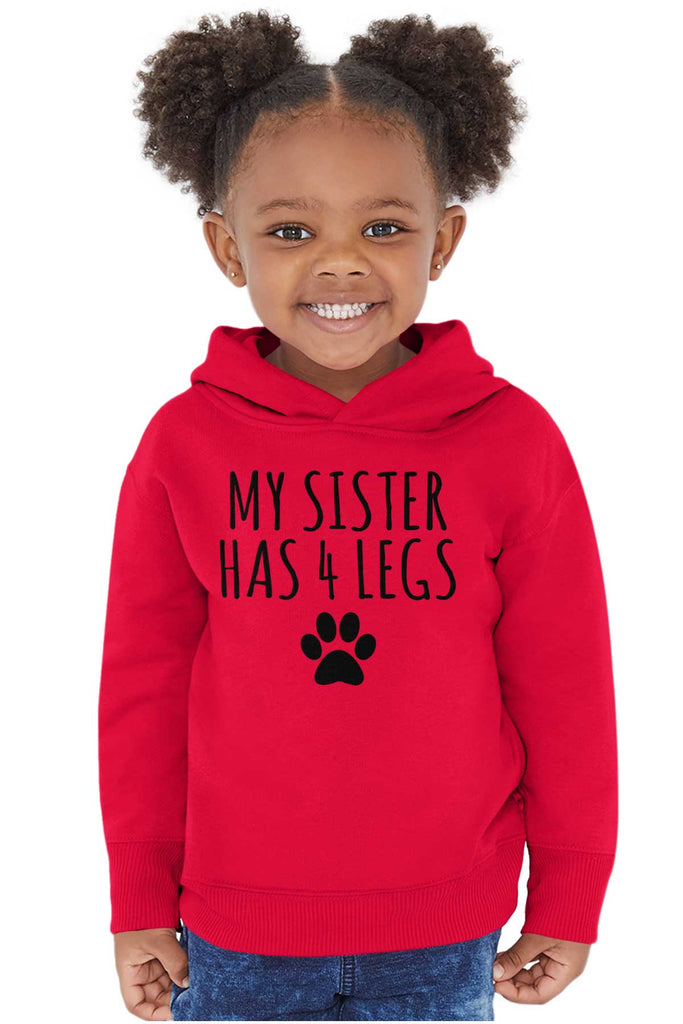 Sister has 4 legs Toddler Pullover Hoodie-Direct To Garment Print-Brisco Baby