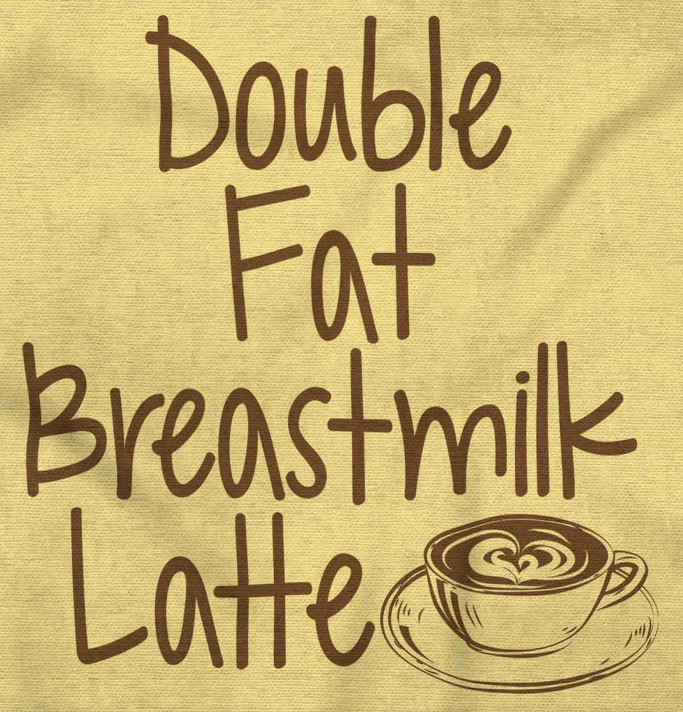 Breastmilk Latte Infant Toddler T Shirt-Direct To Garment Print-Brisco Baby
