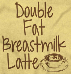 Breastmilk Latte Infant Toddler T Shirt-Direct To Garment Print-Brisco Baby