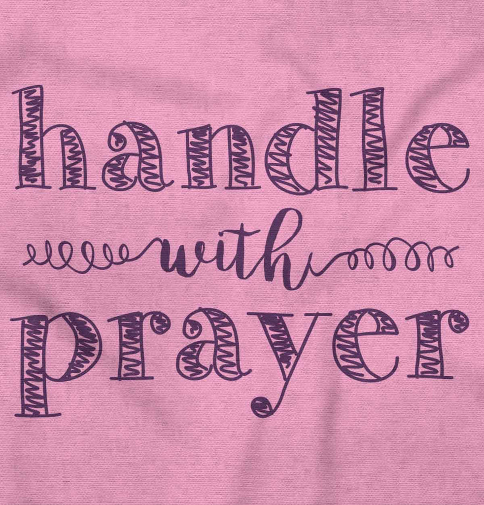 Handle With Prayer Romper Bodysuit-Direct To Garment Print-Brisco Baby