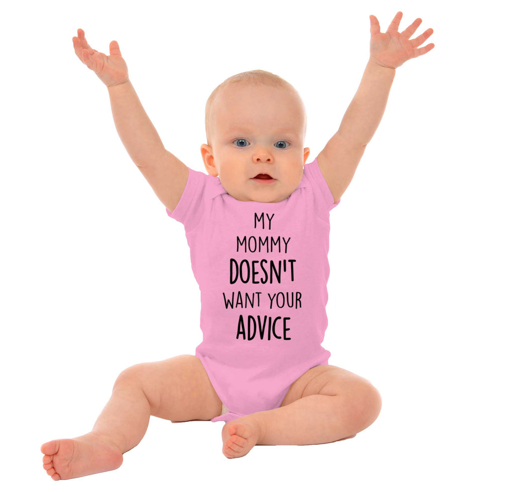 Mommy Doesn't Want Your Advice Romper Bodysuit-Direct To Garment Print-Brisco Baby