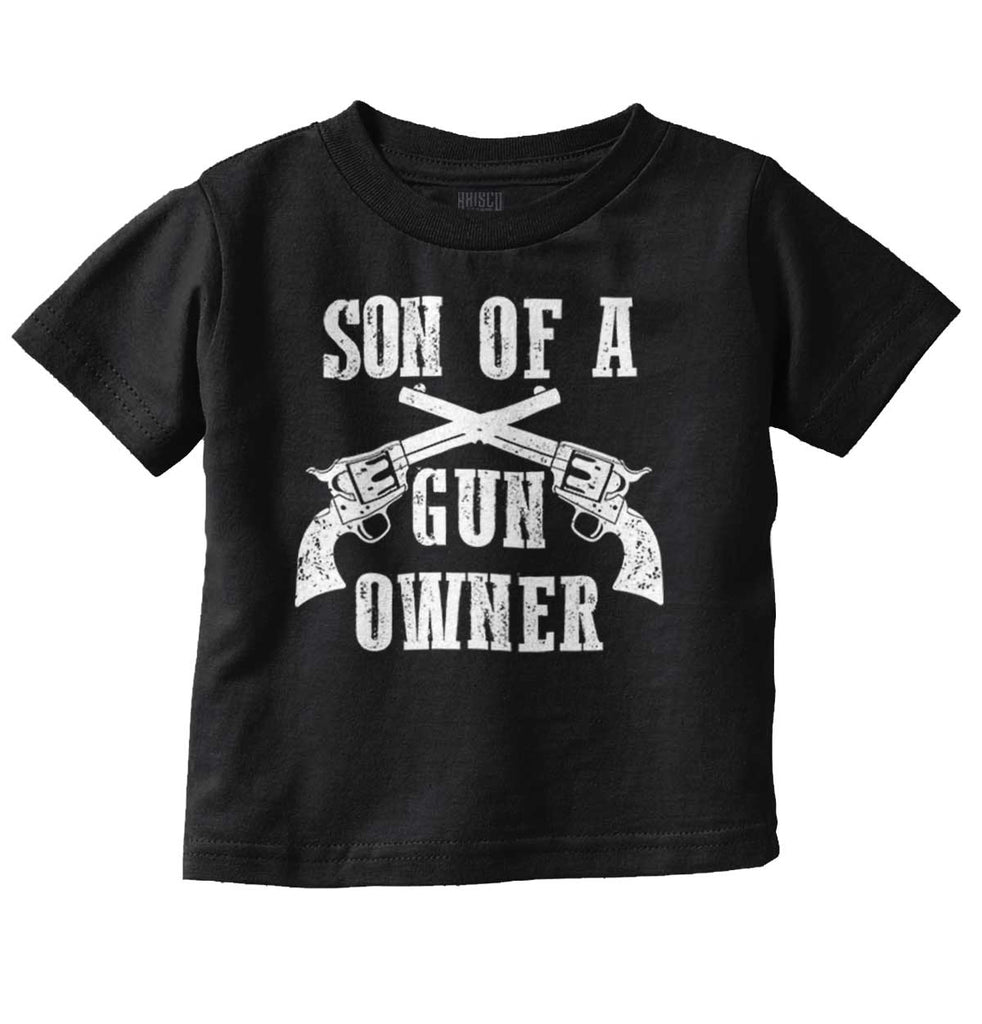 Son Gun Owner Infant Toddler T Shirt-Direct To Garment Print-Brisco Baby