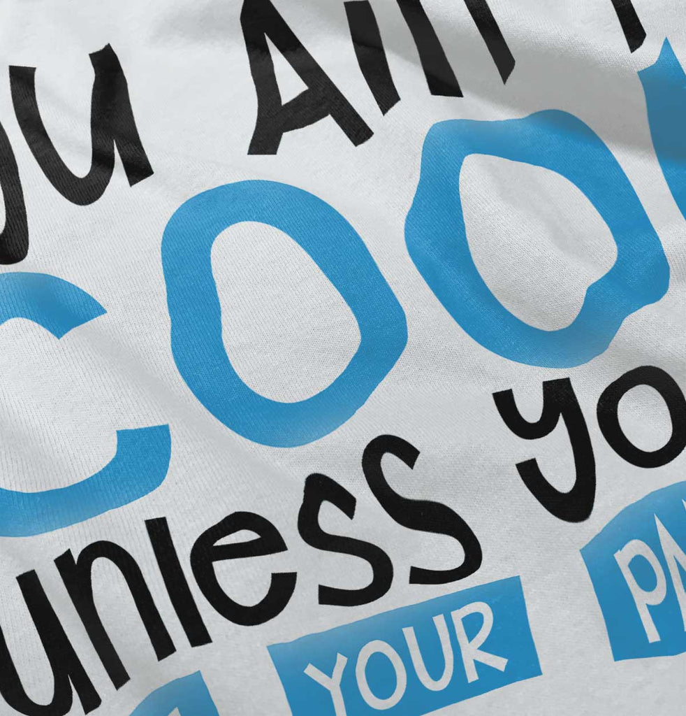 You Ain't Cool Infant Baby Bib-Direct To Garment Print-Brisco Baby