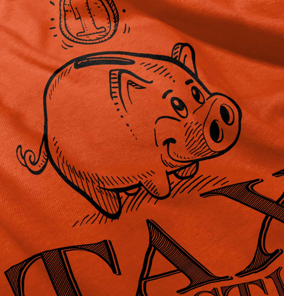 Cutest Tax Deduction Infant Toddler T Shirt-Direct To Garment Print-Brisco Baby