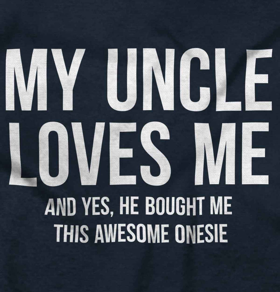 Uncle Loves Me Bought Shirt Romper Bodysuit-Direct To Garment Print-Brisco Baby