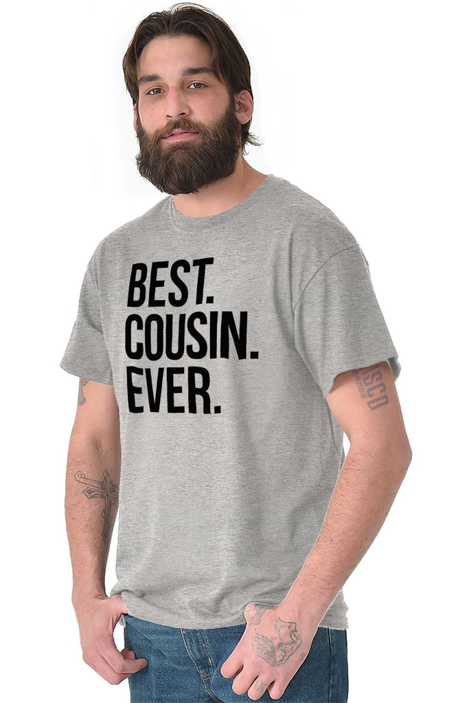 Best Cousin Ever T Shirt-Direct To Garment Print-Brisco Baby