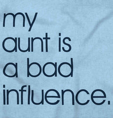 Bad Influence Infant Toddler T Shirt-Direct To Garment Print-Brisco Baby