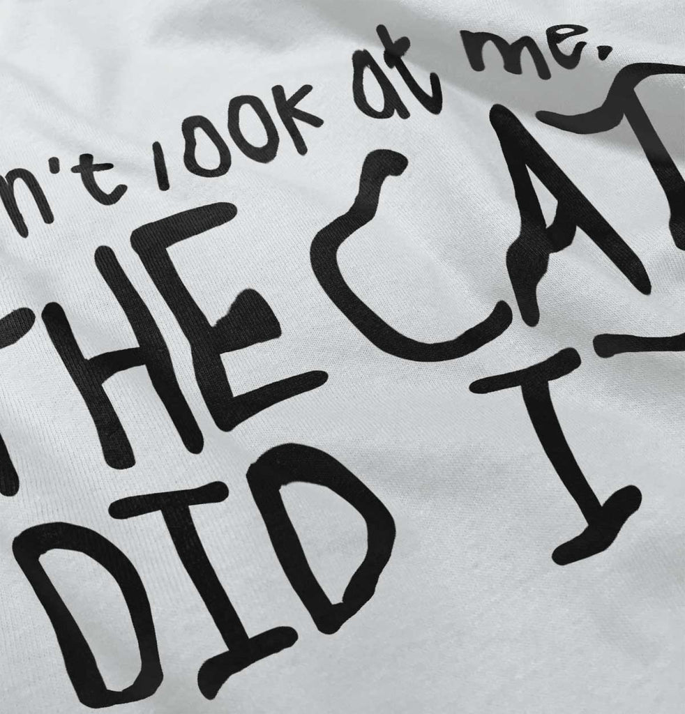 Cat Did It Infant Toddler T Shirt-Direct To Garment Print-Brisco Baby