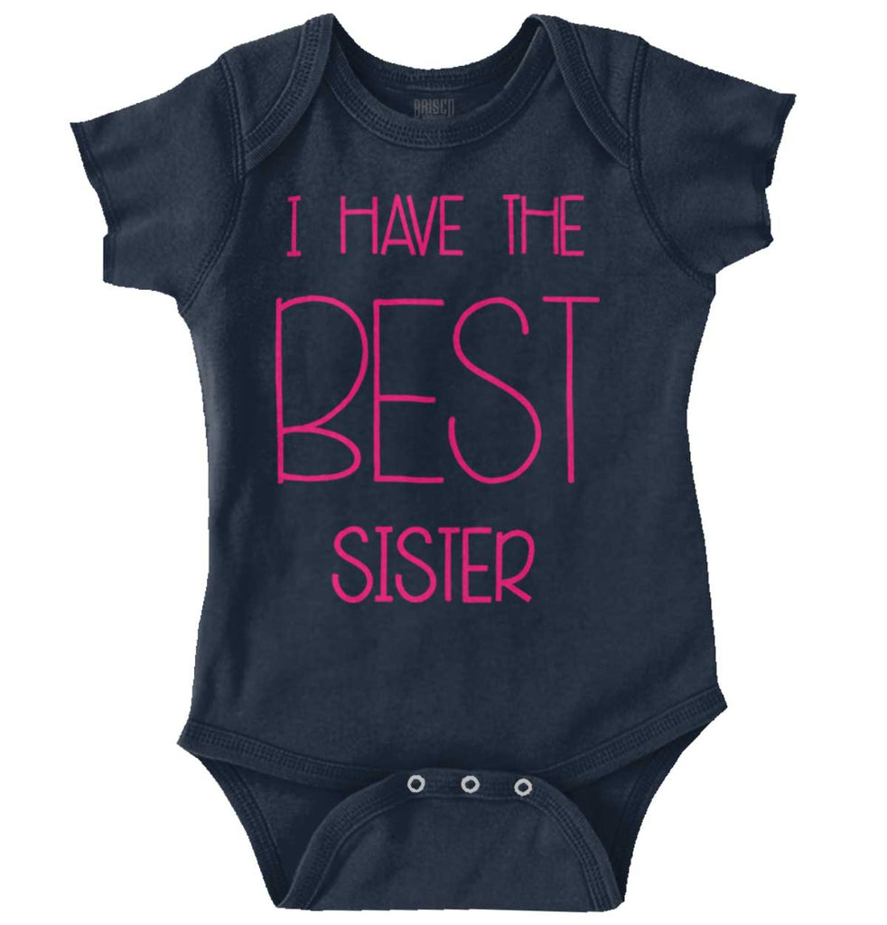 Have The Best Sister Romper Bodysuit-Direct To Garment Print-Brisco Baby