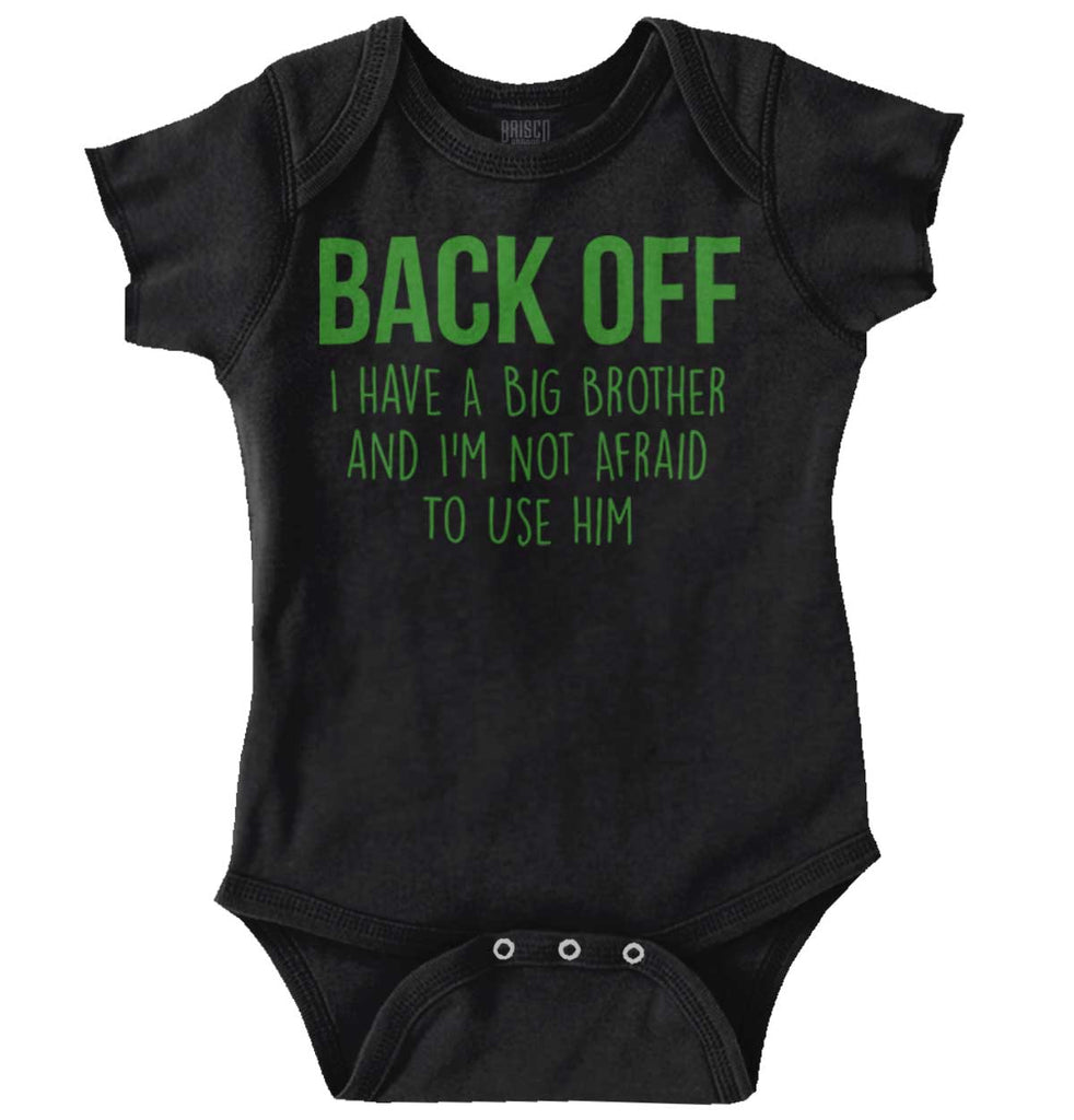 Back Off Have Big Brother Romper Bodysuit-Direct To Garment Print-Brisco Baby