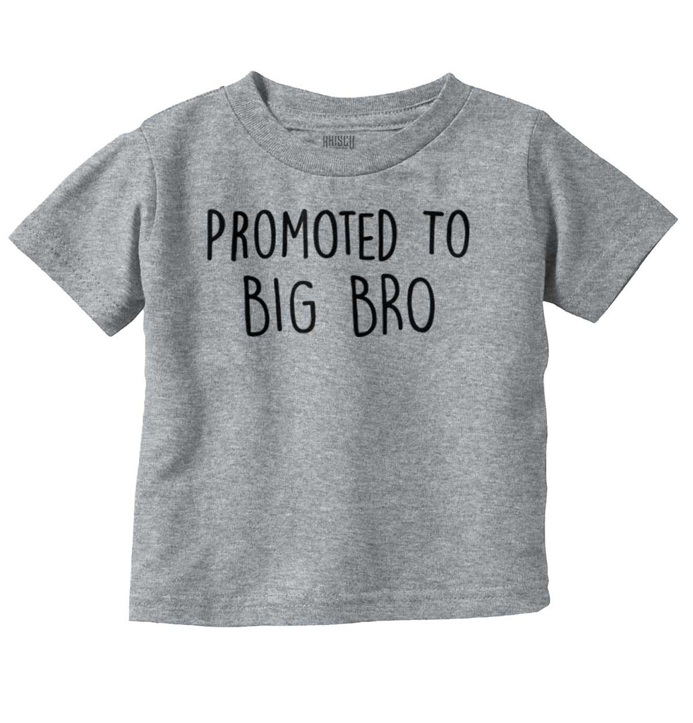 Promoted To Big Bro Infant Toddler T Shirt-Direct To Garment Print-Brisco Baby