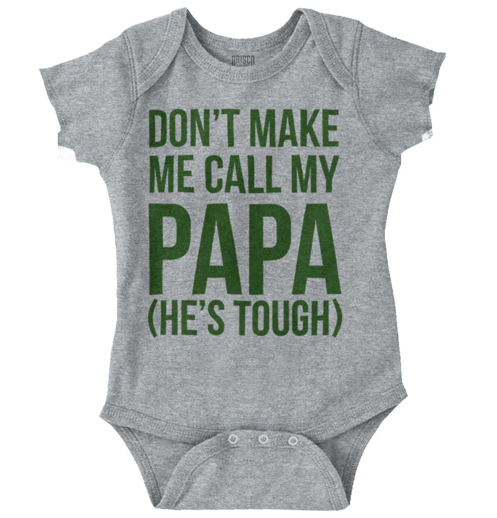 Don't Make Me Call Papa Romper Bodysuit-Direct To Garment Print-Brisco Baby