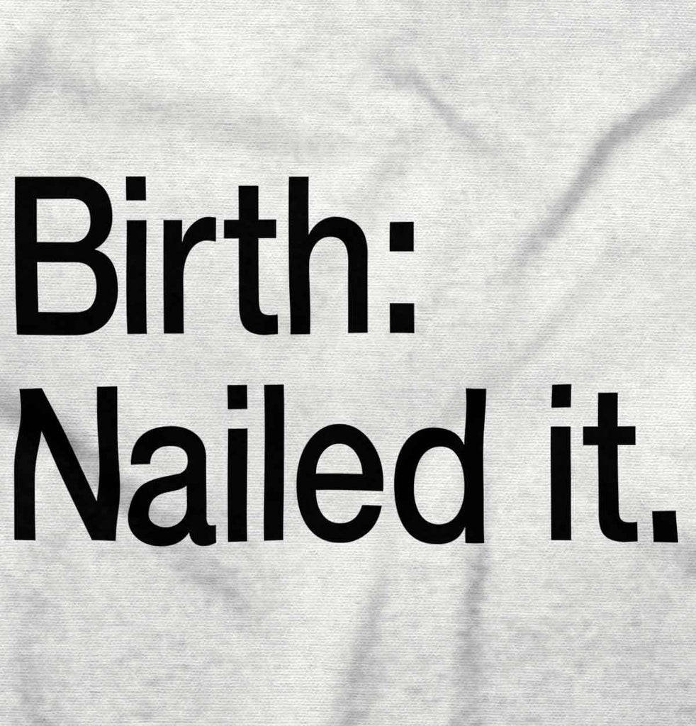 Nailed It Infant Baby Bib-Direct To Garment Print-Brisco Baby