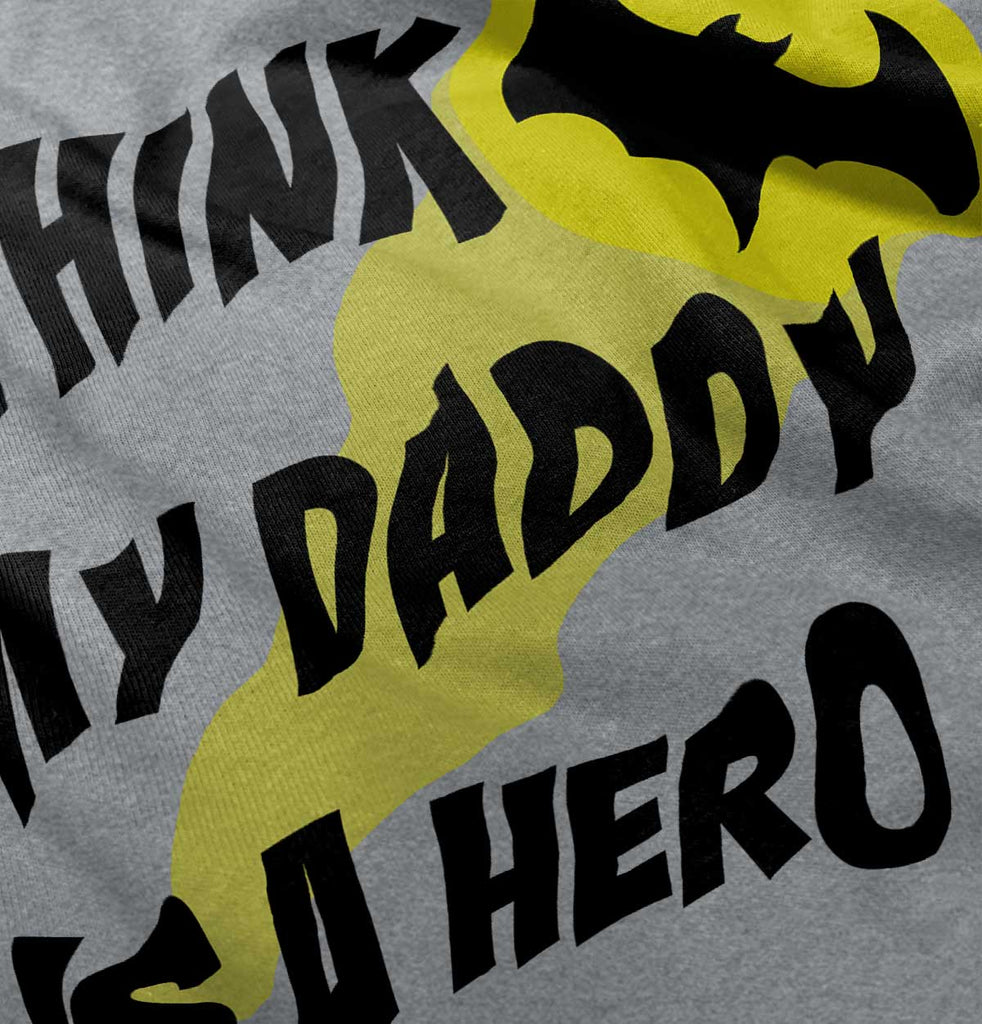 Daddy Is Batman Infant Toddler T Shirt-Direct To Garment Print-Brisco Baby