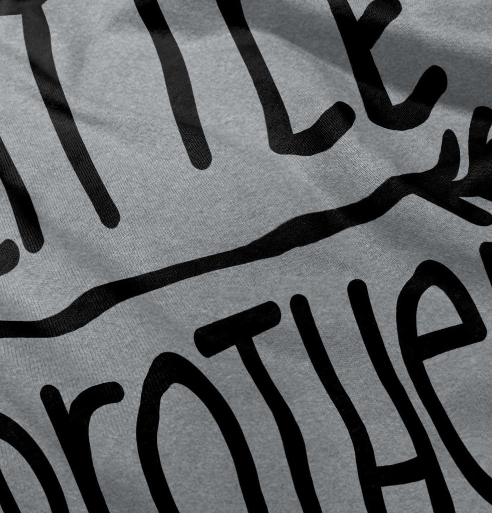 Little Brother Infant Toddler T Shirt-Direct To Garment Print-Brisco Baby