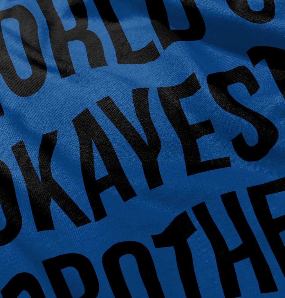 World's Okayest Brother Romper Bodysuit-Direct To Garment Print-Brisco Baby