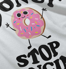 Donut Stop Dancing Infant Baby Bib-Direct To Garment Print-Brisco Baby