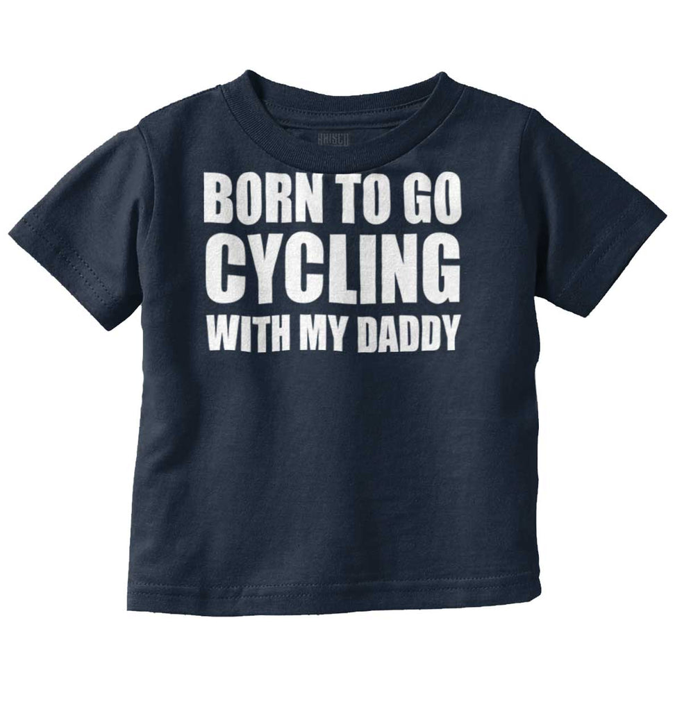 Cycling With Daddy Infant Toddler T Shirt-Direct To Garment Print-Brisco Baby