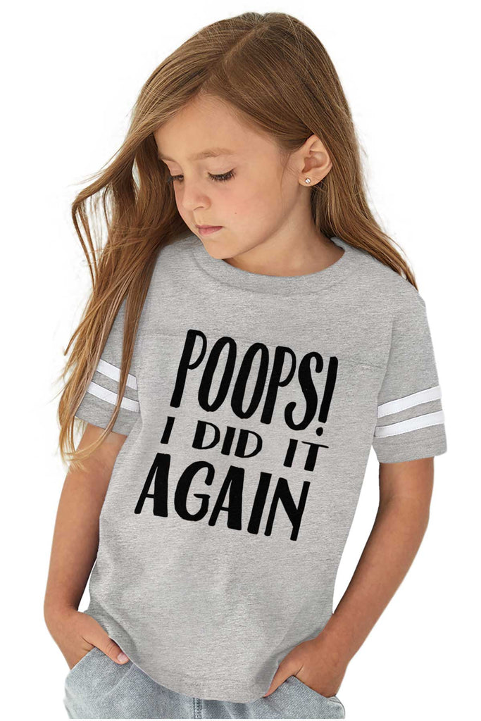 Poops I Did It Again Toddler Football Jersey Tee-Direct To Garment Print-Brisco Baby
