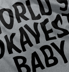 Okayest Baby Romper Bodysuit-Direct To Garment Print-Brisco Baby
