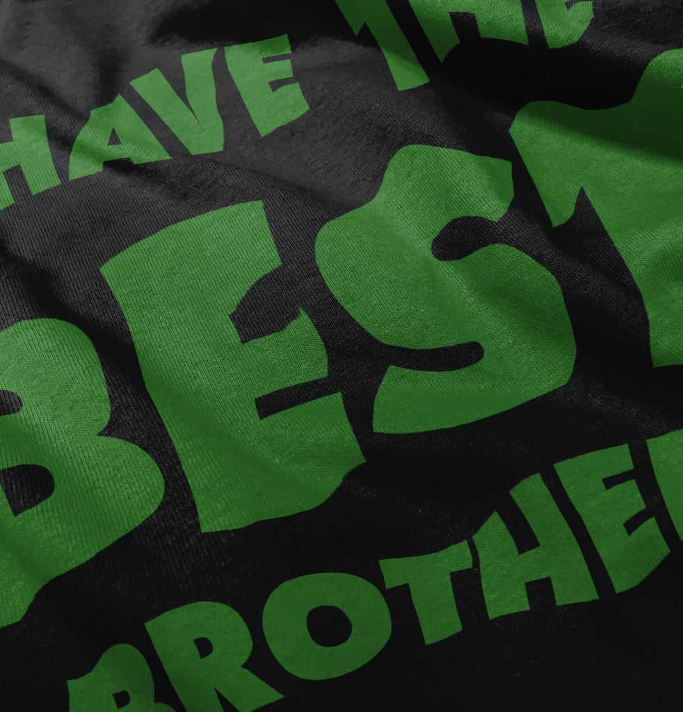 I Have The Best Brother Romper Bodysuit-Direct To Garment Print-Brisco Baby