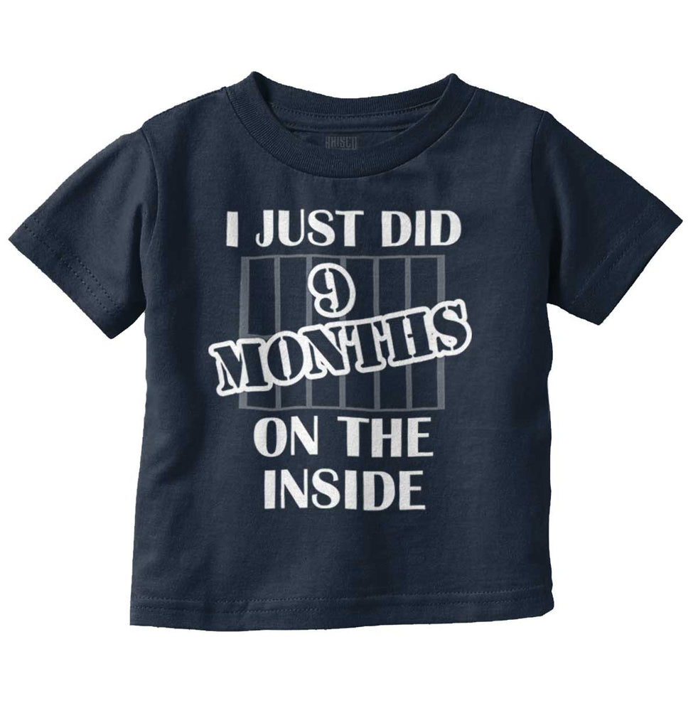9 Months On The Inside Infant Toddler T Shirt-Direct To Garment Print-Brisco Baby