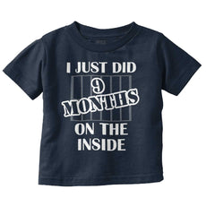 9 Months On The Inside Infant Toddler T Shirt-Direct To Garment Print-Brisco Baby
