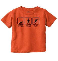 Crawl Walk Run Infant Toddler T Shirt-Direct To Garment Print-Brisco Baby