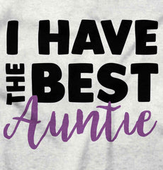 Have Best Auntie Infant Toddler T Shirt-Direct To Garment Print-Brisco Baby
