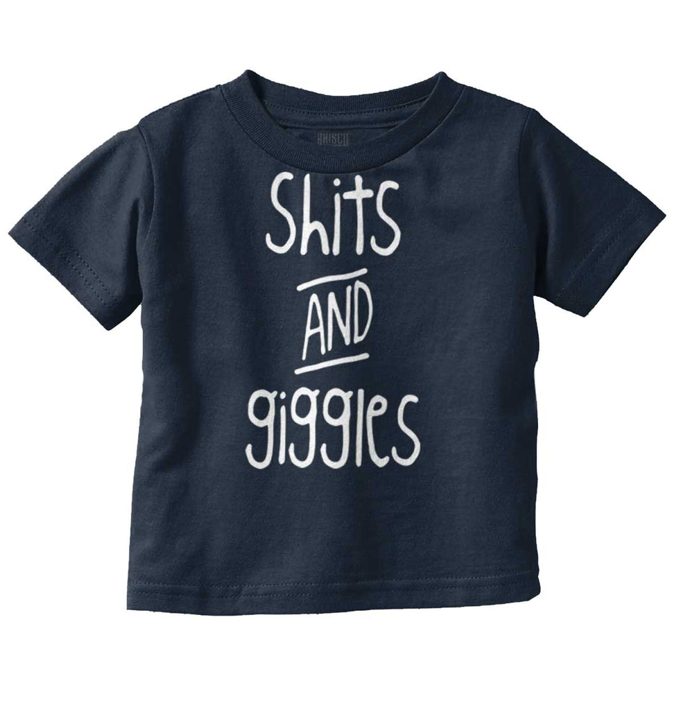 Shits and Giggles Infant Toddler T Shirt-Direct To Garment Print-Brisco Baby