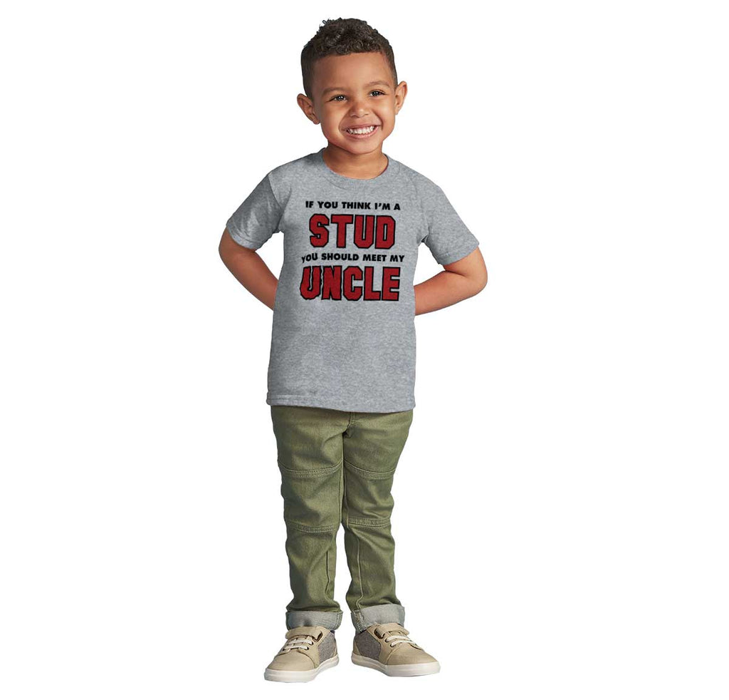Think I'm A Stud Meet Uncle Infant Toddler T Shirt-Direct To Garment Print-Brisco Baby