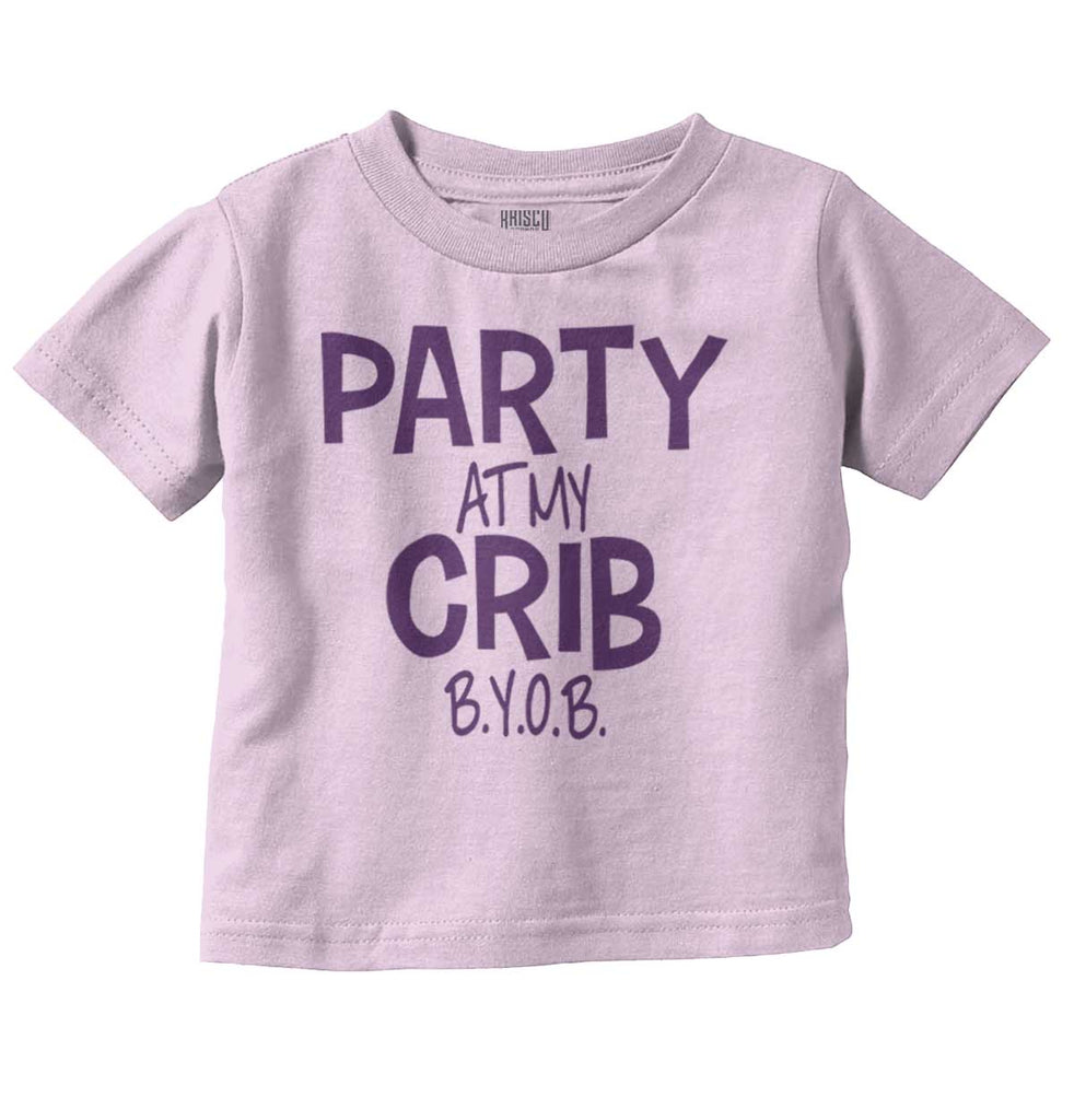Party At My Crib Infant Toddler T Shirt-Direct To Garment Print-Brisco Baby