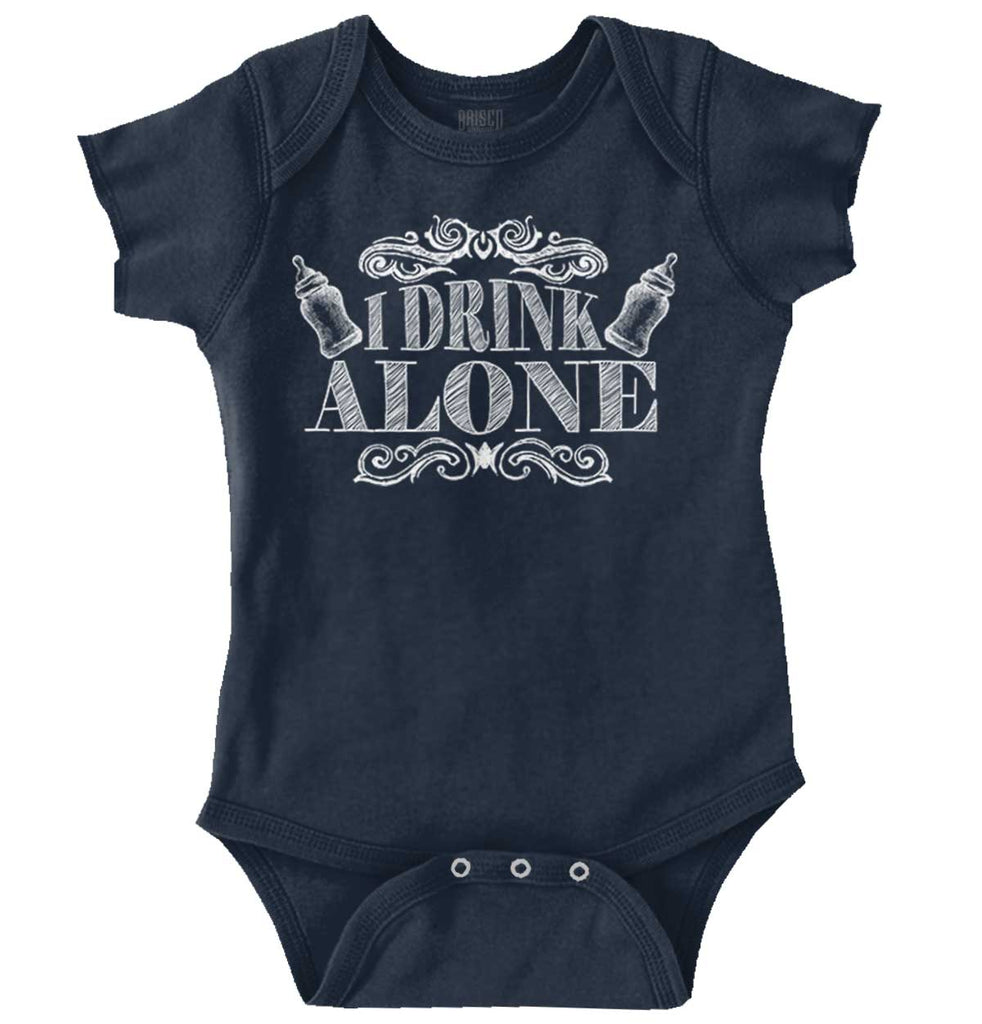 I Drink Alone Romper Bodysuit-Direct To Garment Print-Brisco Baby
