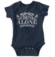 I Drink Alone Romper Bodysuit-Direct To Garment Print-Brisco Baby