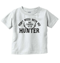 Daddy Is A Deer Hunter Infant Toddler T Shirt-Direct To Garment Print-Brisco Baby