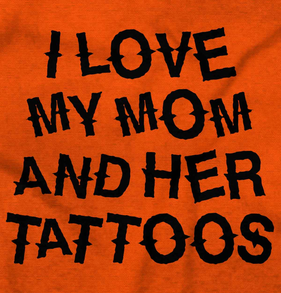 Mom's Tattoos Infant Toddler T Shirt-Direct To Garment Print-Brisco Baby