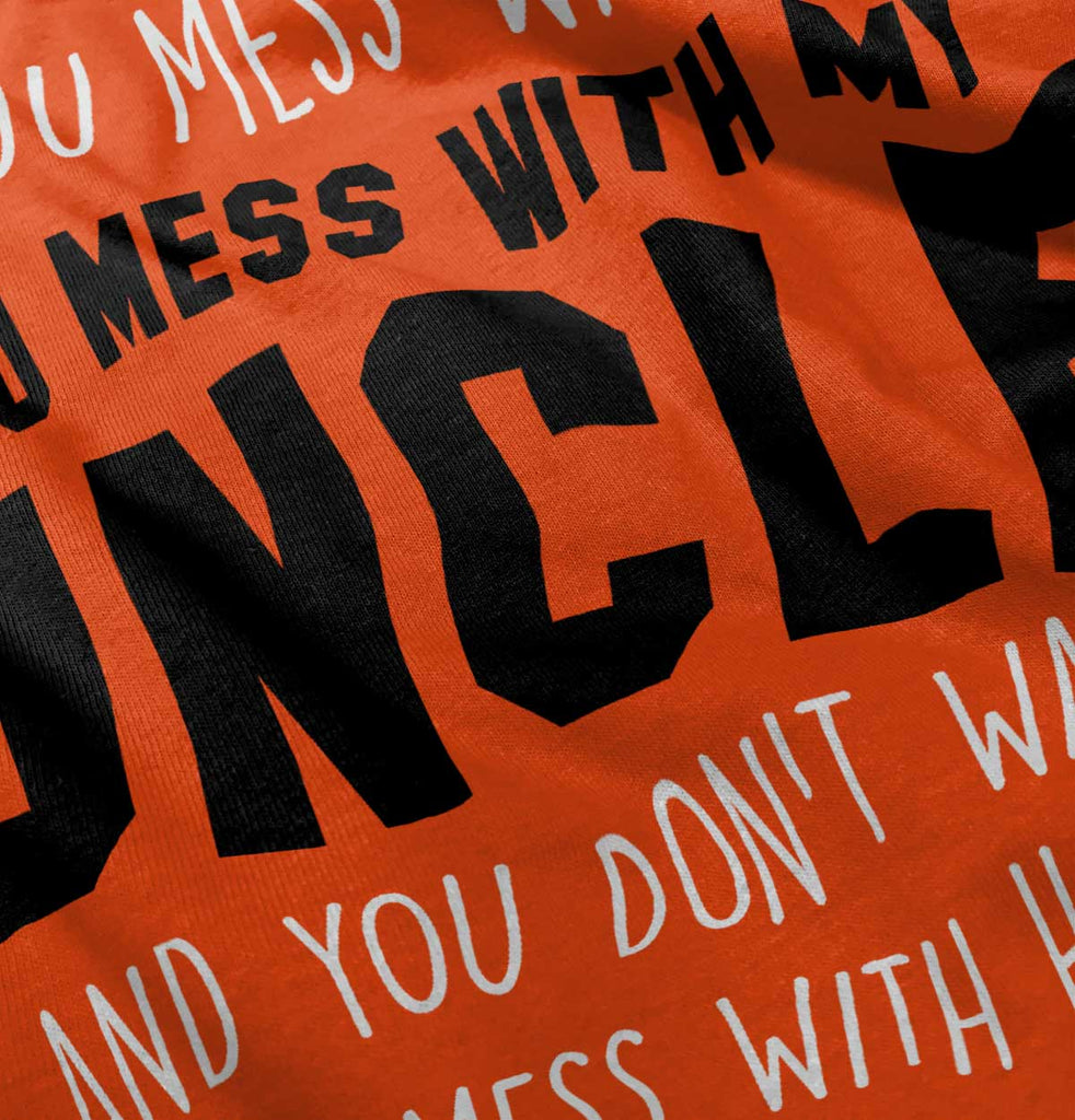 Mess With My Uncle Toddler Pullover Hoodie-Direct To Garment Print-Brisco Baby