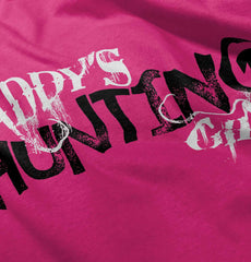 Daddys Hunting Girl Infant Toddler T Shirt-Direct To Garment Print-Brisco Baby