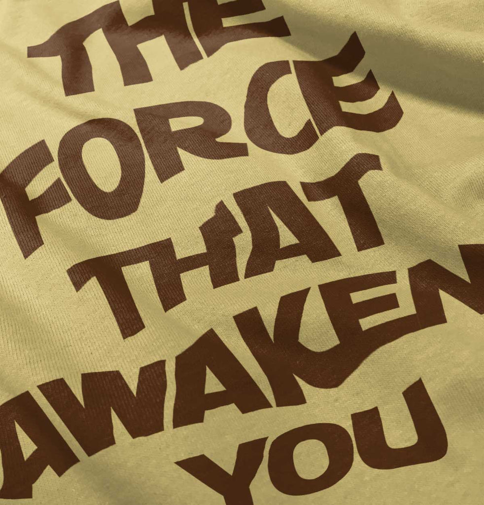 Force Awakens You Infant Toddler T Shirt-Direct To Garment Print-Brisco Baby