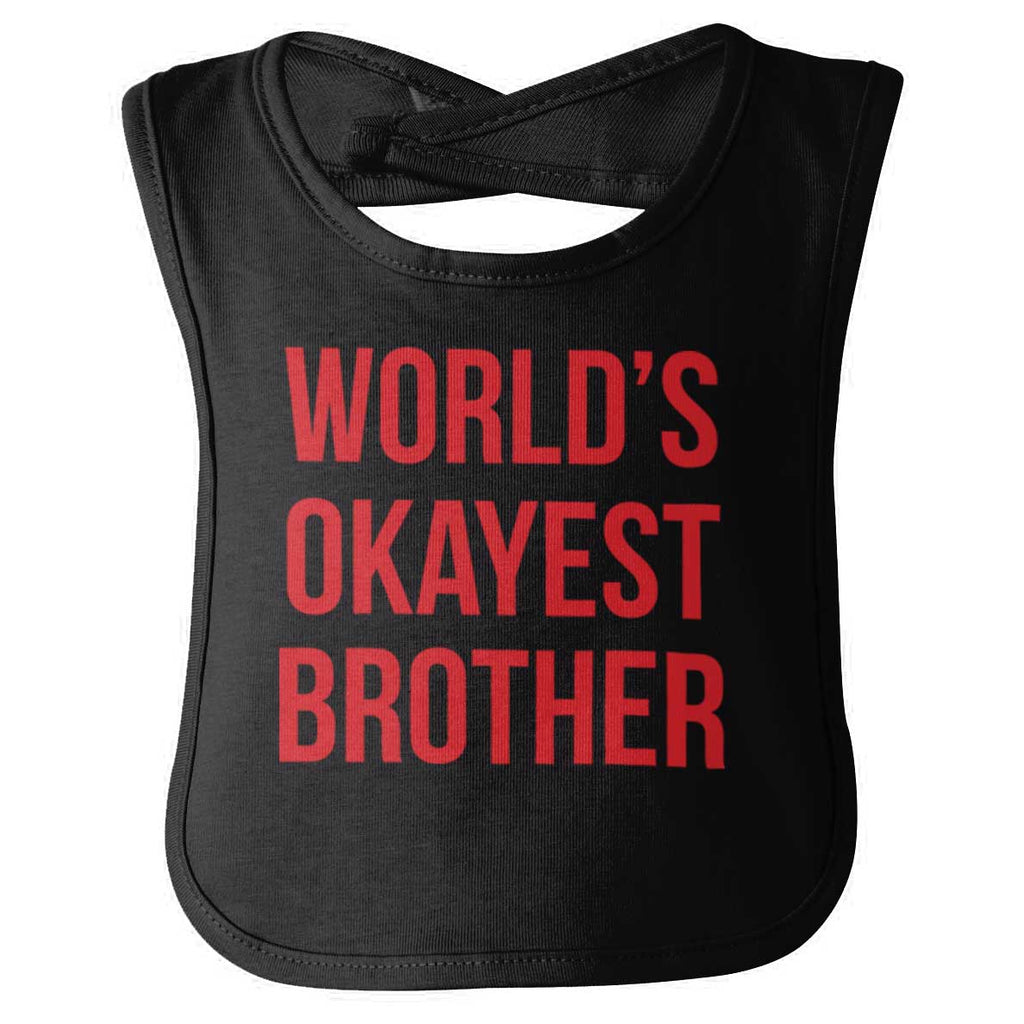 World's Okayest Brother Infant Baby Bib-Direct To Garment Print-Brisco Baby