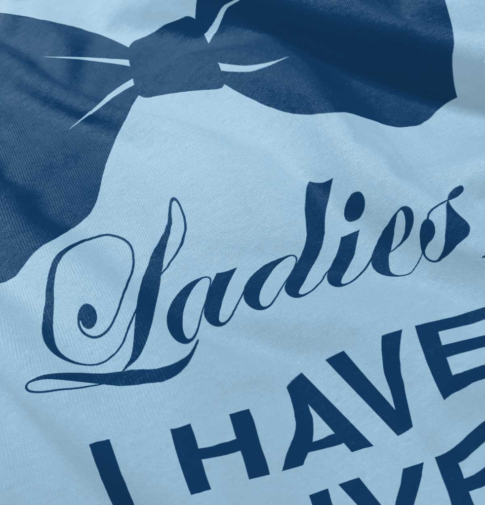 I Have Arrived Infant Toddler T Shirt-Direct To Garment Print-Brisco Baby