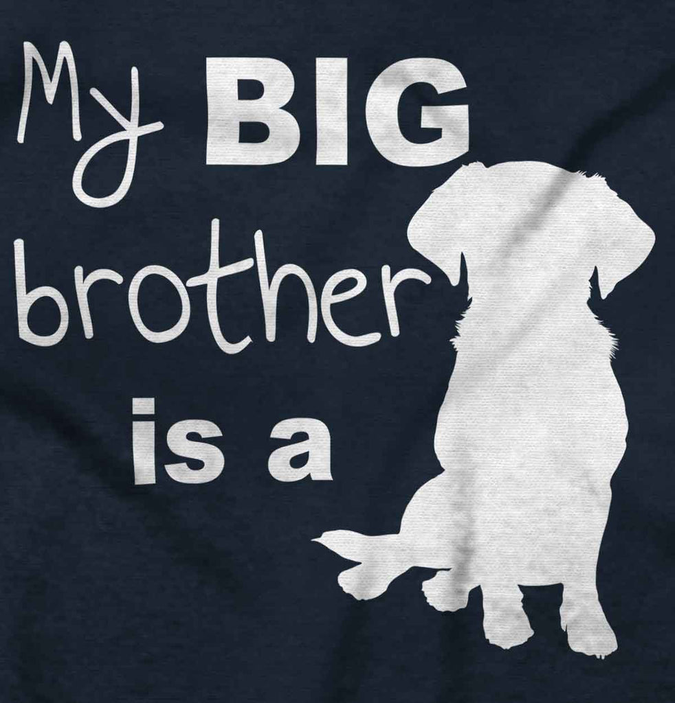 Brother is a Dog Infant Toddler T Shirt-Direct To Garment Print-Brisco Baby