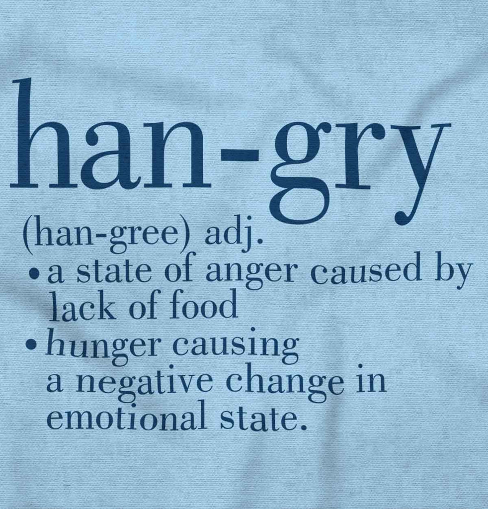 Hangry Definition Infant Toddler T Shirt-Direct To Garment Print-Brisco Baby