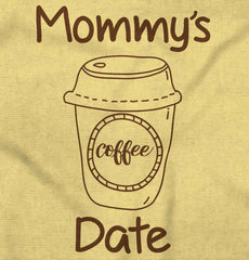 Mommy's Date Infant Toddler T Shirt-Direct To Garment Print-Brisco Baby