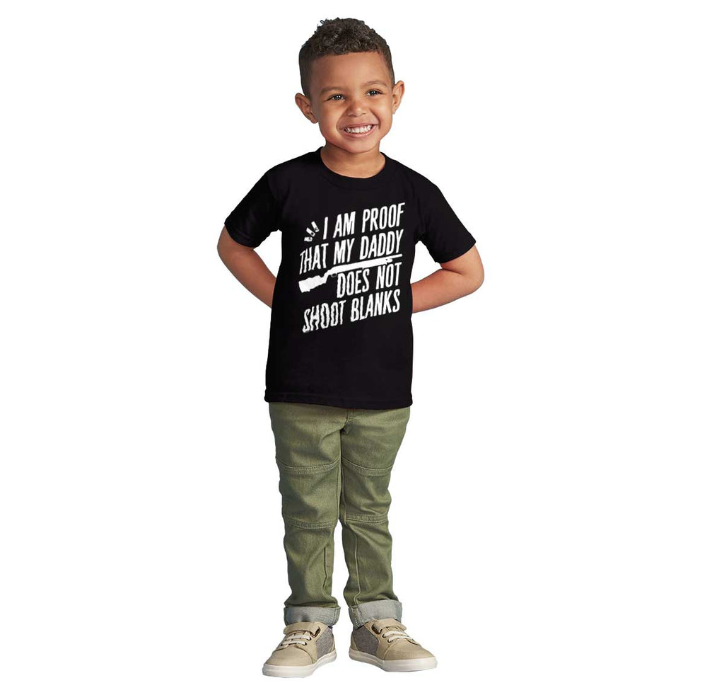 Proof Daddy Shoots Infant Toddler T Shirt-Direct To Garment Print-Brisco Baby