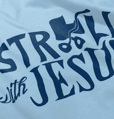 Stroll With Jesus Infant Toddler T Shirt-Direct To Garment Print-Brisco Baby