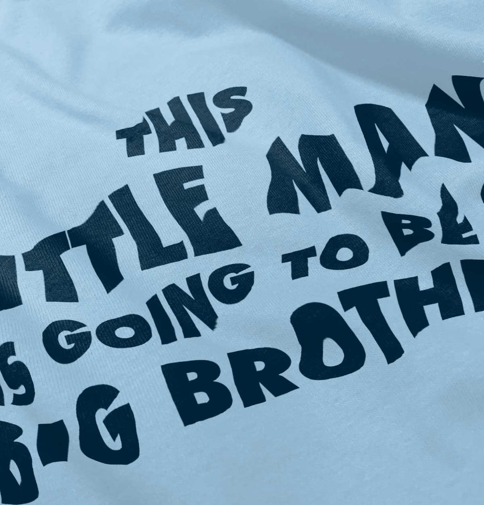 Little Man Going To Be Big Brother Infant Baby Bib-Direct To Garment Print-Brisco Baby