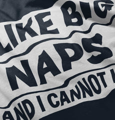 Big Naps Infant Toddler T Shirt-Direct To Garment Print-Brisco Baby