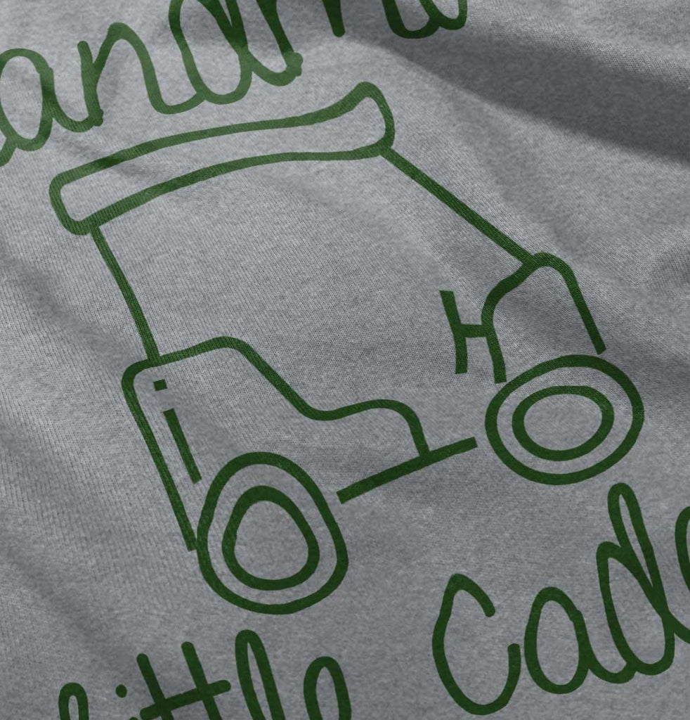 Grandma's Little Caddy Infant Toddler T Shirt-Direct To Garment Print-Brisco Baby